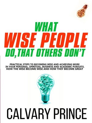 cover image of What Wise People do, that others Don't